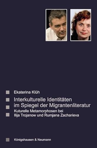 Stock image for Interkulturelle Identitten im Spiegel der Migrantenliteratur. for sale by SKULIMA Wiss. Versandbuchhandlung