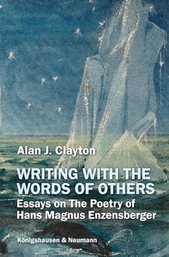 9783826043086: Clayton, A: Writing with the Words of Others