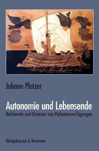 9783826043826: Platzer, J: Autonomie und Lebensende