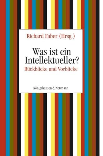 Was ist ein Intellektueller?: RÃ¼ckblicke und Vorblicke (9783826044205) by Unknown Author