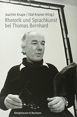 Stock image for Rhetorik und Sprachkunst bei Thomas Bernhard for sale by medimops