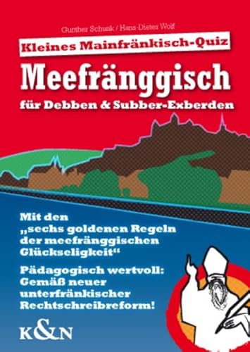 Beispielbild fr Meefrnggisch fr Debben & Subber-Exberden: Kleines Mainfrnkisch-Quiz zum Verkauf von medimops