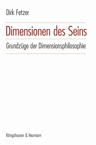 Stock image for Dimensionen des Seins. Grundzge der Dimensionsphilosophie for sale by Buchpark