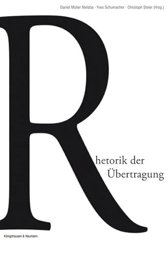Stock image for Rhetorik der bertragung. for sale by SKULIMA Wiss. Versandbuchhandlung