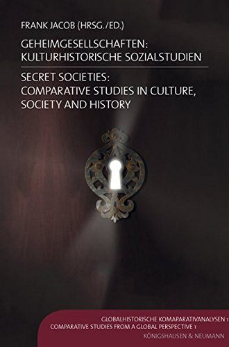 9783826049088: Geheimgesellschaften: Kulturhistorische Sozialstudien: Secret Societies: Comparative Studies in Culture, Society and History