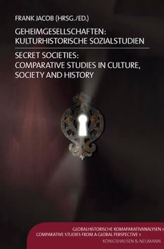 9783826049088: Geheimgesellschaften: Kulturhistorische Sozialstudien
