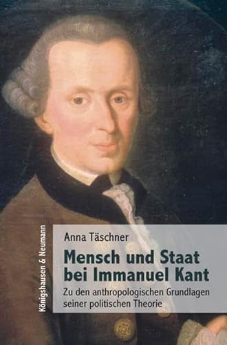 Stock image for Mensch und Staat bei Immanuel Kant. for sale by SKULIMA Wiss. Versandbuchhandlung
