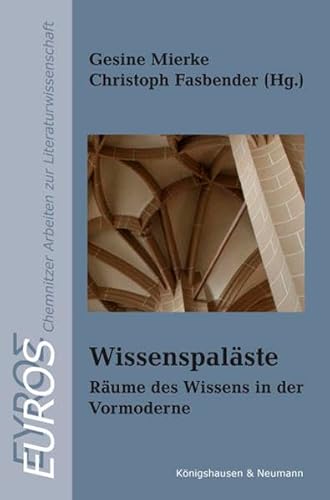 9783826049798: Wissenpalste: Rume des Wissens in der Vormoderne: 2