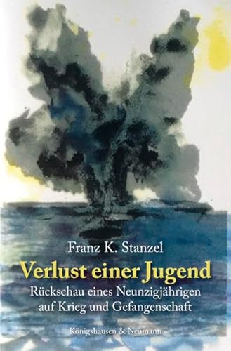 Beispielbild fr Verlust einer Jugend: Rckschau eines Neunzigjhrigen auf Krieg und Gefangenschaft zum Verkauf von medimops