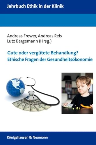 9783826055799: Gute oder vergtete Behandlung? Ethische Fragen der Gesundheitskonomie: 7