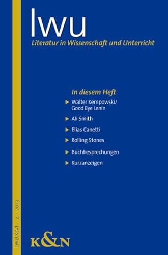 9783826057632: Literatur in Wissenschaft und Unterricht. LWU XLIV.4.2013