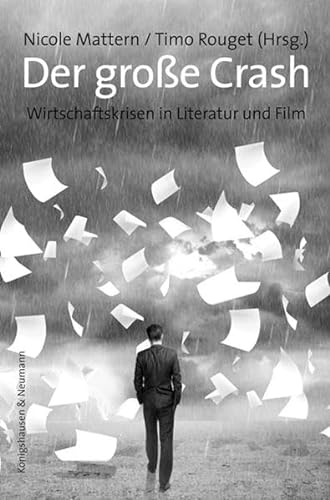 9783826057724: Der groe Crash: Wirtschaftskrisen in Literatur und Film: 63