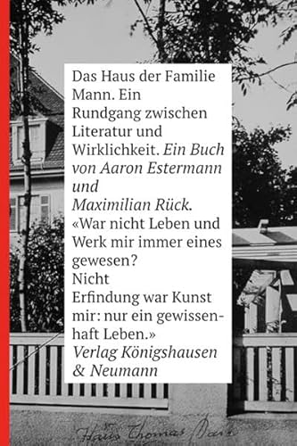 9783826060144: Das Haus der Familie Mann: Ein Rundgang zwischen Literatur und Wirklichkeit