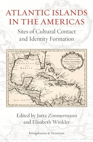 9783826061790: Atlantic Islands in the Americas: Sites of Culture Contact and Identity Formation