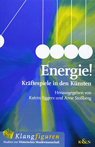 Stock image for Energie!: Krftespiel in den Knsten for sale by Revaluation Books