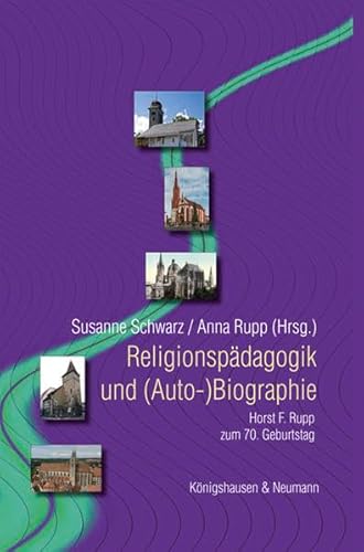 Beispielbild fr Religionspdagogik und (Auto-)Biographie: Horst F. Rupp zum 70. Geburtstag (Forum zu Pdagogik und Didaktik der Religion) zum Verkauf von Buchpark