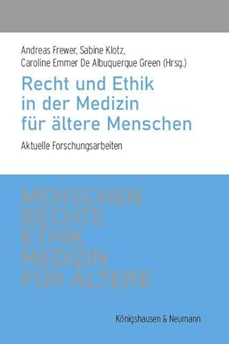 Stock image for Menschenrechte und Ethik in der Medizin f�r �ltere: Beitr�ge des Preistr�ger-Forums in M�nchen mit Projekten aus Basel und Frankfurt/M. for sale by Chiron Media