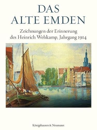 Stock image for Das alte Emden for sale by Blackwell's