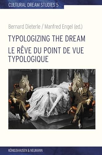 Stock image for Typologizing the Dream. Le r�ve du point de vue typologique for sale by Chiron Media