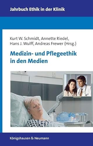 Stock image for Medizin- und Pflegeethik in den Medien for sale by GreatBookPrices