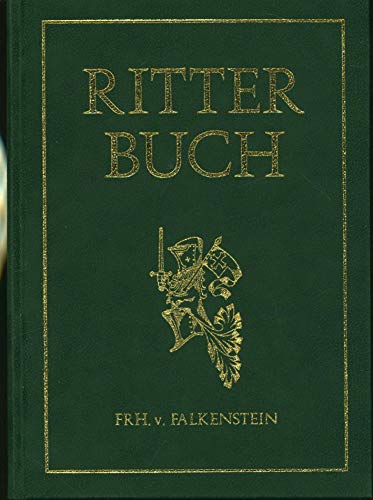 Beispielbild fr Ritterbuch. Freiherr von Falkenstein zum Verkauf von Antiquariat  Udo Schwrer