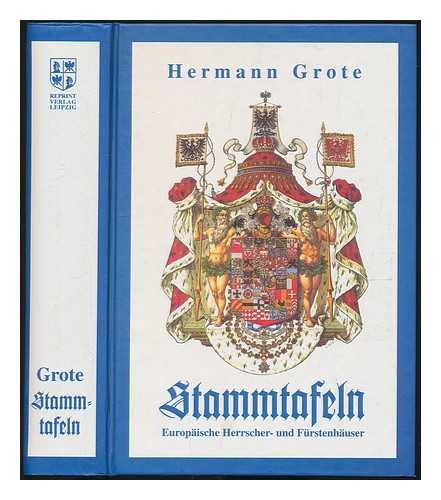 Imagen de archivo de Stammtafeln Europischer Herrscher- und Frstenhuser a la venta por medimops