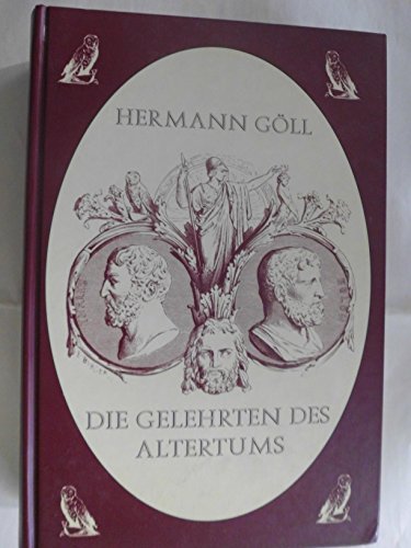 Stock image for Die Gelehrten des Altertums for sale by medimops