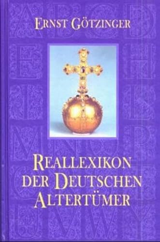 9783826207136: Reallexikon der deutschen Altertmer– Reprint der Originalausgabe von 1885 –