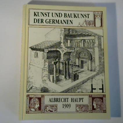 Imagen de archivo de Kunst und Baukunst der Germanen a la venta por medimops