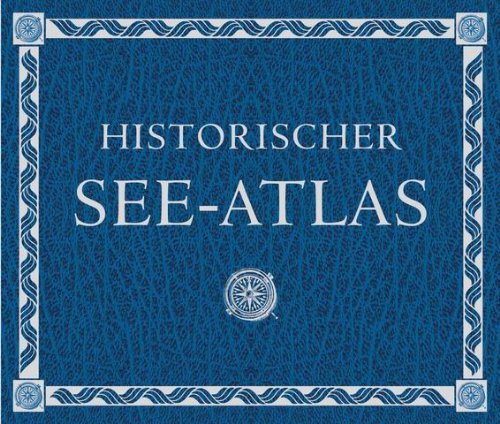 9783826208256: Historischer See-Atlas