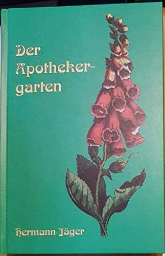 Stock image for Der Apothekergarten for sale by medimops