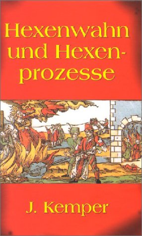 Beispielbild fr Hexenwahn und Hexenprozesse in Deutschland zum Verkauf von medimops