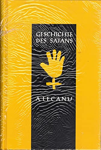 Imagen de archivo de Geschichte des Satans a la venta por Kultgut