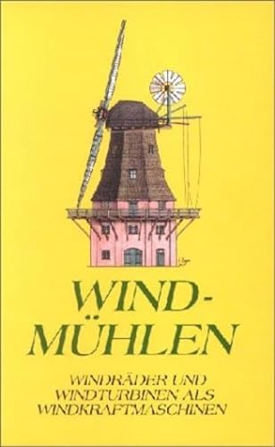 9783826214035: Windmühlen.