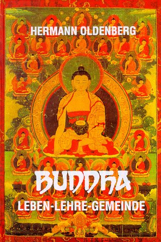 Beispielbild fr Buddha. Leben - Lehre - Gemeinde zum Verkauf von medimops