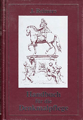 Beispielbild fr Handbuch fr die Denkmalpflege. [Hrsg. von der Provinzial-Kommission zur Erforschung und Erhaltung der Denkmler in der Provinz Hannover zum Verkauf von Bernhard Kiewel Rare Books