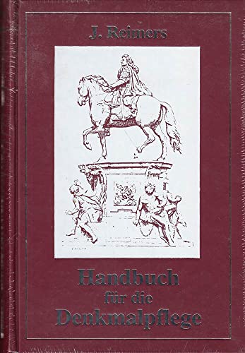 9783826218002: Handbuch fr die Denkmalpflege. Hrsg. v. d. Provinzial-Kommission zur Erforschung u. Erhaltung d. Denkmler i. d. Provinz Hannover.