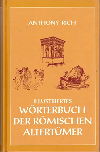 9783826218019: Wrterbuch der rmischen Altertmer. Illustriertes Wrterbuch