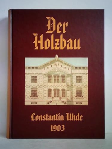 Imagen de archivo de Der Holzbau a la venta por medimops