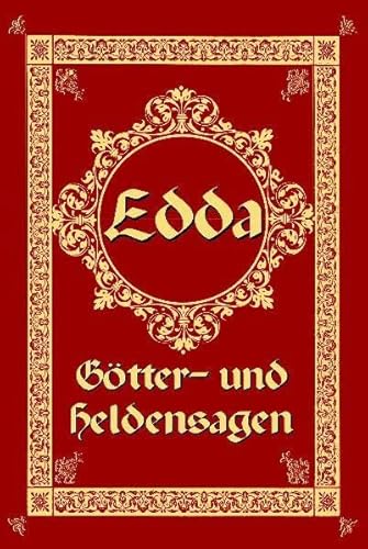 9783826223129: Sagen der Edda: Gtter- und Heldensagen