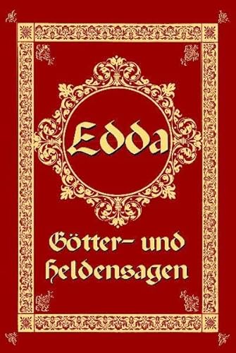 Stock image for Sagen der Edda: G tter- und Heldensagen for sale by ThriftBooks-Dallas