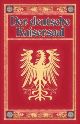 Imagen de archivo de Der deutsche Kaisersaal a la venta por medimops