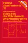 Beispielbild fr Leitfaden der Milchkunde und Milchhygiene zum Verkauf von medimops