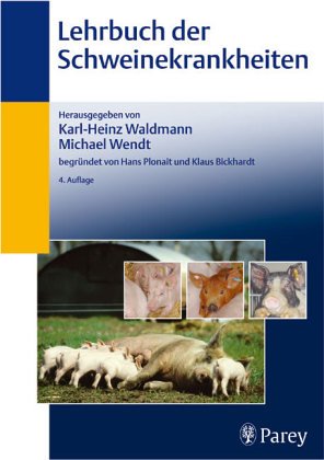 Beispielbild fr Lehrbuch der Schweinekrankheiten. zum Verkauf von medimops