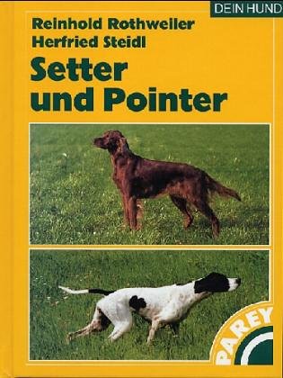 Stock image for Setter und Pointer for sale by medimops
