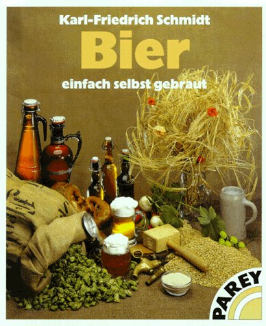 Beispielbild fr Bier, einfach selbst gebraut zum Verkauf von medimops