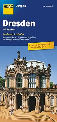 Beispielbild fr ADAC Stadtplan Dresden: Mit Radebeul. Stadtinfo & Register: Umgebungskarte, Cityplan, Cityguide, Straenregister mit Postleitzahlen. Stadtplan: GPS-genau zum Verkauf von medimops