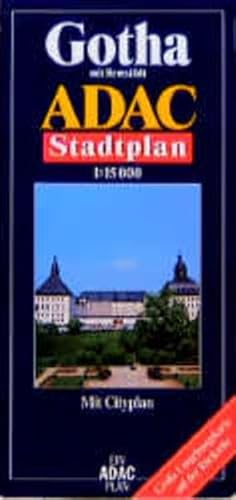 Stock image for ADAC Stadtplne, Gotha mit Remstdt: Mit Friedrichroda, Tabarz und Waltershausen for sale by medimops