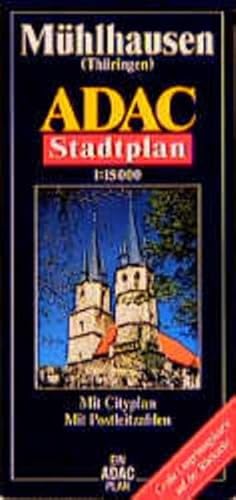 ADAC Stadtplan Mühlhausen (Thüringen) 1 : 15 000 - Richard Aczel