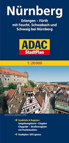 ADAC Stadtplan Nürnberg: Erlangen, Fürth mit Feucht, Schwabach und Schwaig bei Nürnberg. Stadtinfo & Register: Umgebungskarte, Cityplan, Straßenregister mit Postleitzahlen. Stadtplan: GPS-genau - Unknown.